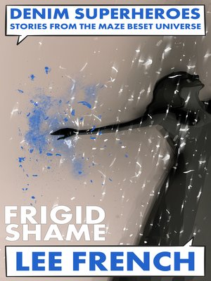 cover image of Frigid Shame